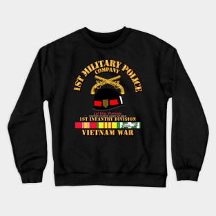 1st MP Company - 1st Inf Div Vietnam w SVC Crewneck Sweatshirt